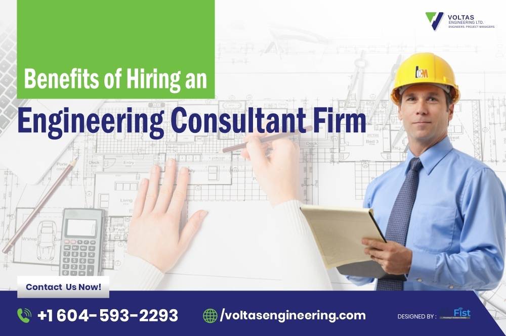 Benefits Of Hiring An Engineering Consultant Firm