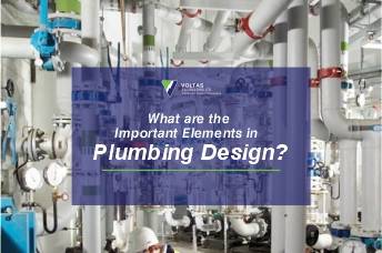 What Are The Important Elements In Plumbing Design?
