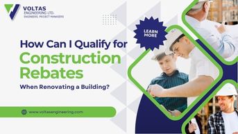 how can i qualify for construction rebates when renovating a building?